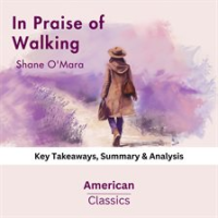 In_Praise_of_Walking_by_Shane_O_Mara